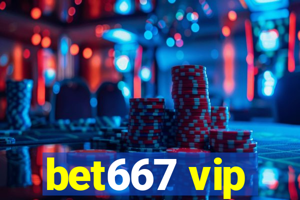 bet667 vip